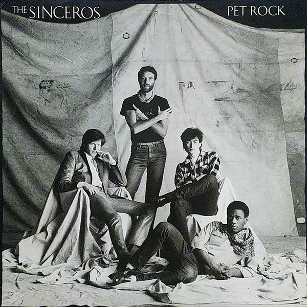 THE SINCEROS – Pet Rock(1981, Columbia)