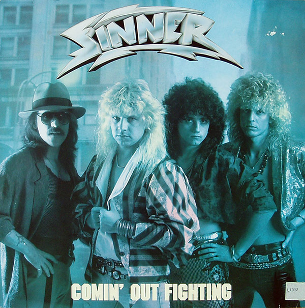 SINNER – Comin’ Out Fighting(1986, Noise)