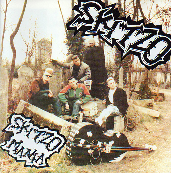 SKITZO – Skitzo Mania(1987/1994, Nervous Records)