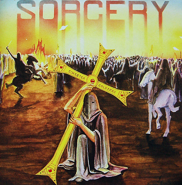 SORCERY – Sinister Soldiers(1978/1995, Monster)