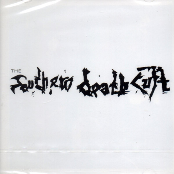 THE SOUTHERN DEATH CULT – S/T(1983/1996, Beggars Banquet)