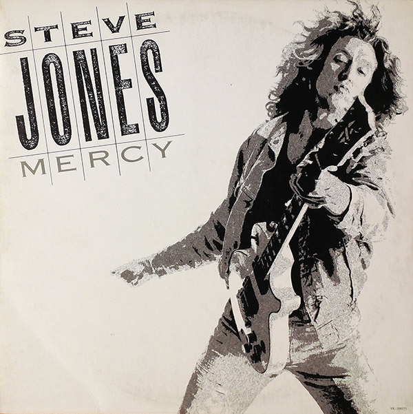 STEVE JONES – Mercy(1987, MCA Records)