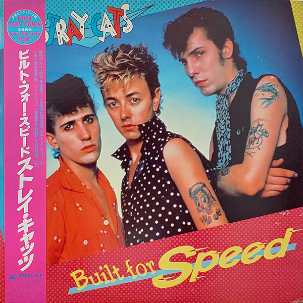 STRAY CATS – Built For Speed(1982, Arista)