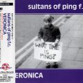 SULTANS OF PING F.C. – Veronica(1993, Epic Records)