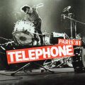 TÉLÉPHONE – Paris ’81(2000, EMI)