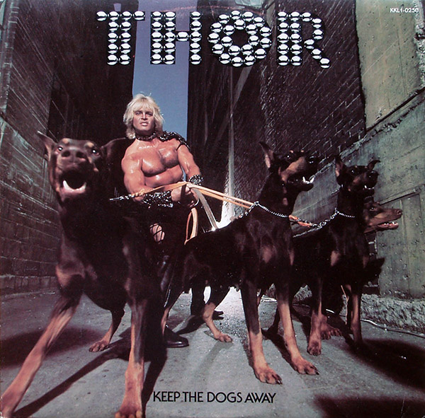 THOR – Keep The Dogs Away(1977, RCA)