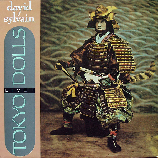 DAVID & SYLVAIN – Tokyo Dolls Live!(1986, Fan Club)