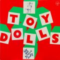 TOY DOLLS – Dig That Groove Baby(1983/1985, VAP)