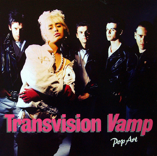 TRANSVISION VAMP – Pop Art(1988, MCA)