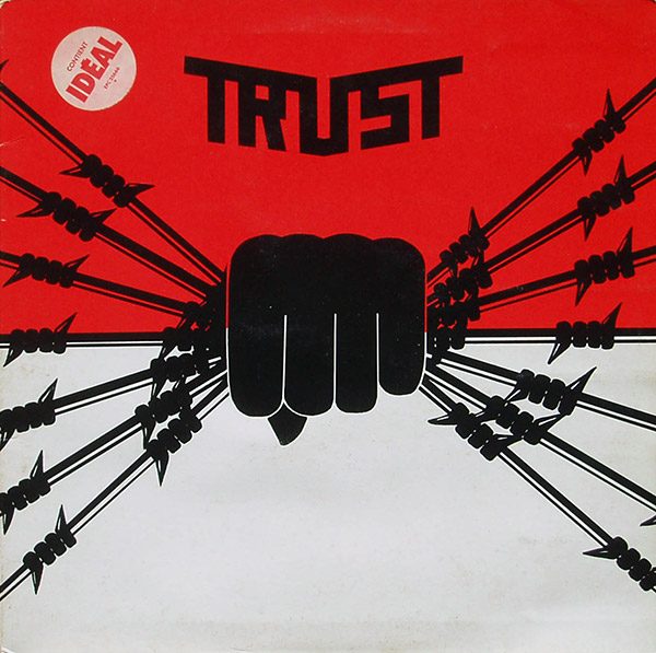 TRUST – S/T(1983, Epic)