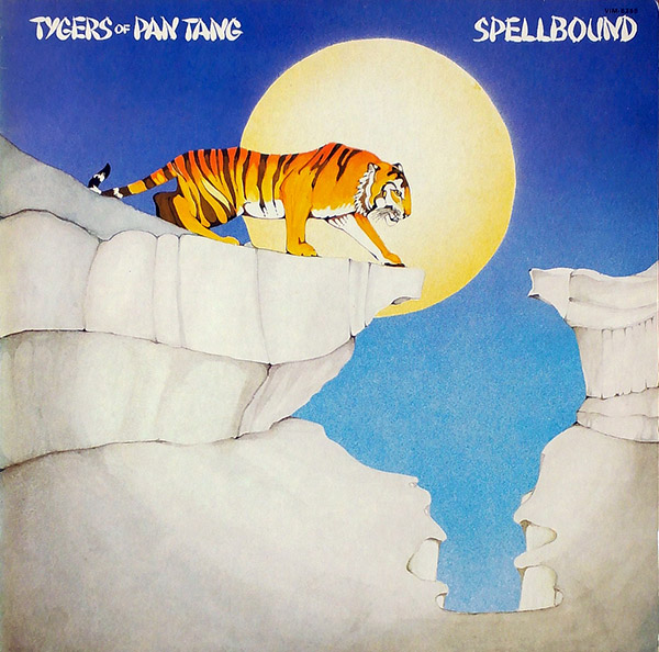 TYGERS OF PAN TANG – Spellbound(1981, MCA)