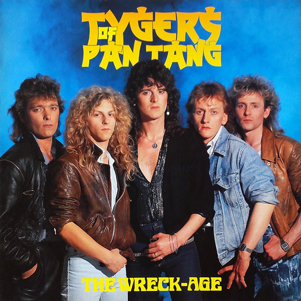 TYGERS OF PAN TANG – The Wreck-Age(1985, Music For Nations)