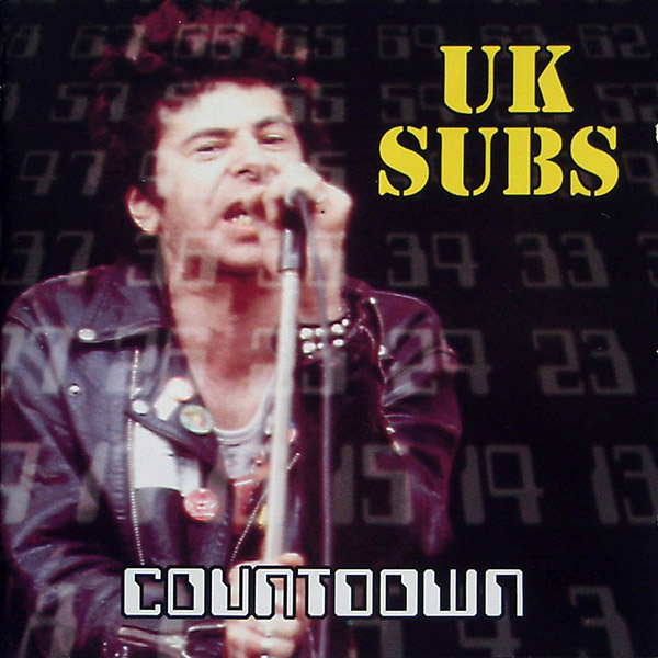 U.K. SUBS – Countdown(2001, Snapper)