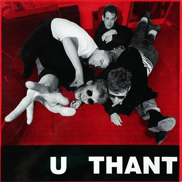 U THANT – Dim I.D(1989, Recordiau Thant)