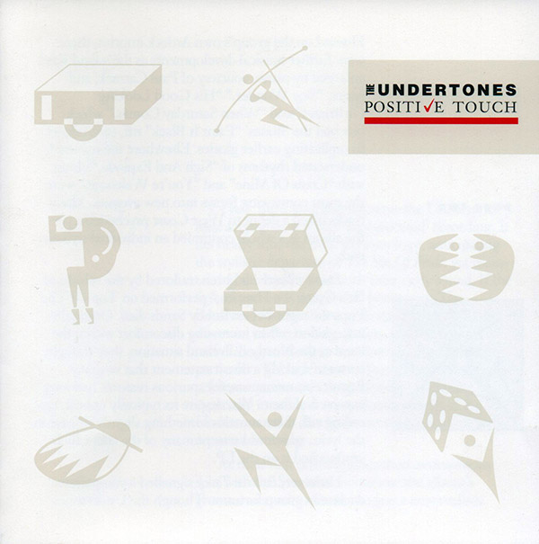 THE UNDERTONES – Positive Touch(1981/1994, Ryko)