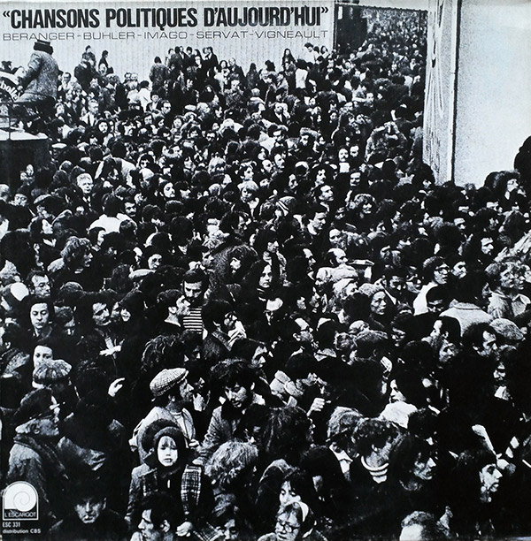 V/A – Chansons politiques d’aujourd’hui(avec Béranger, Michel Buhler, Imago et Gilles Servat))(1976, L’escargot/CBS)