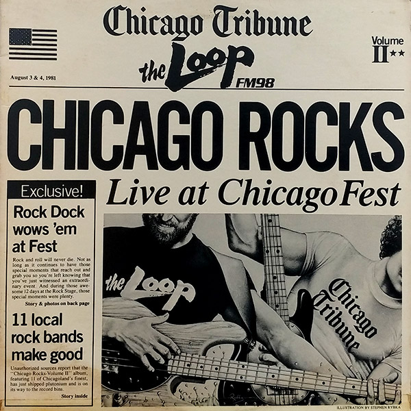 V/A – Chicago Rocks Volume Two Live At Chicago Fest(1981, Chicago Tribune/The Loop)