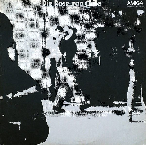 V/A – Die Rose Von Chile(1974, Amiga)