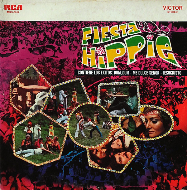 LA FRESA ACIDA – Fiesta Hippie(1971, RCA Victor)