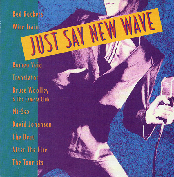 V/A – Just Say New Wave(1996, Sony Music)