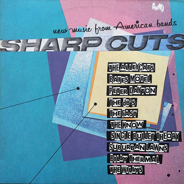 V/A – Sharp Cuts : New Music From American Bands(1980, Planet)