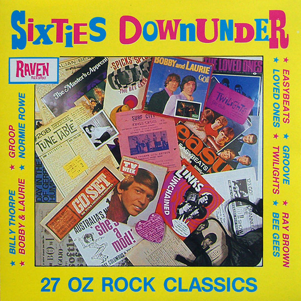 V/A – Sixties Downunder Vol. 1(1989/1999, Raven)