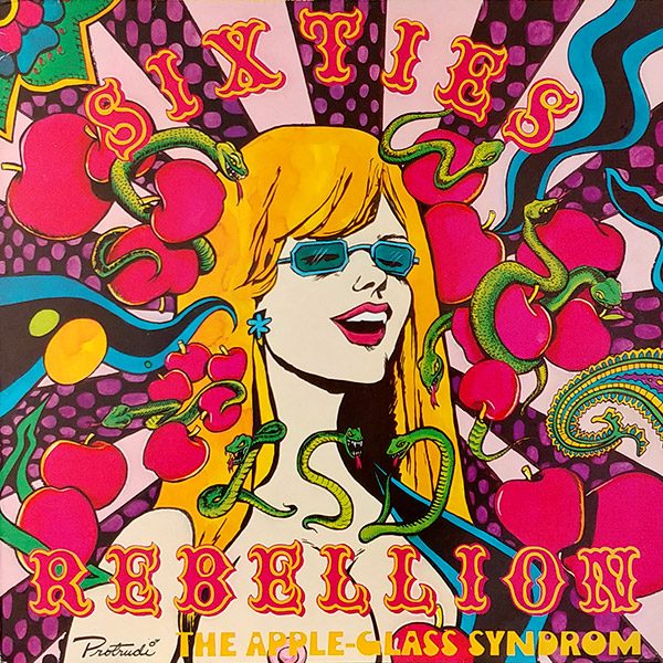 V/A – Sixties Rebellion Vol 15 Psychedelia #2 : The Apple Glass Syndrom(1996, Way Back Records)