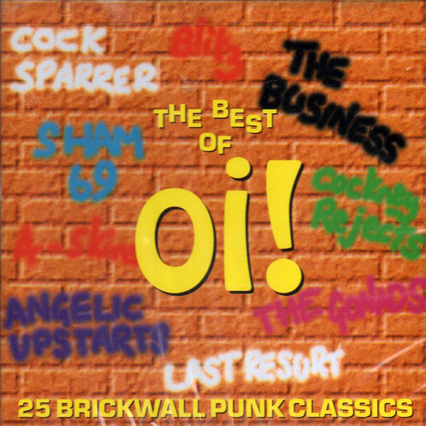 V/A – The Best Of Oi: 25 Brickwall Punk Classics(1996, Dojo)