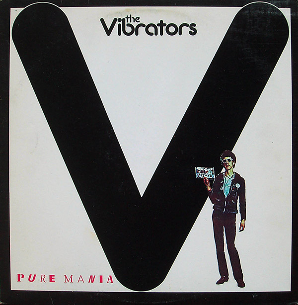 THE VIBRATORS – Pure Mania(1977, Columbia)