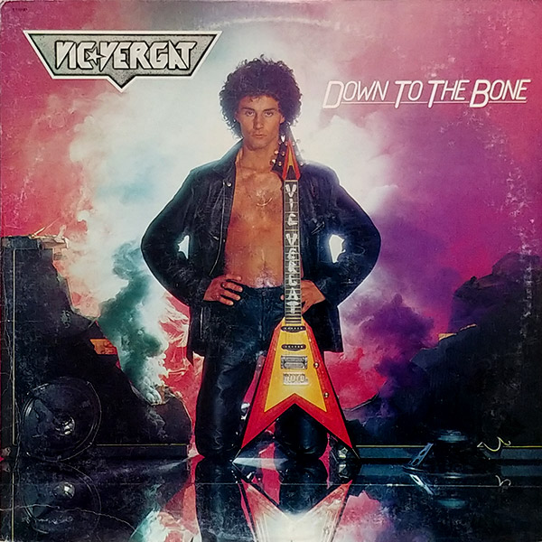 VIC VERGAT – Down To The Bone(1981, Capitol Records)