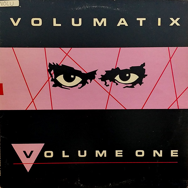 VOLUMATIX – Volume One(1982,  Republic Recording Corporation)