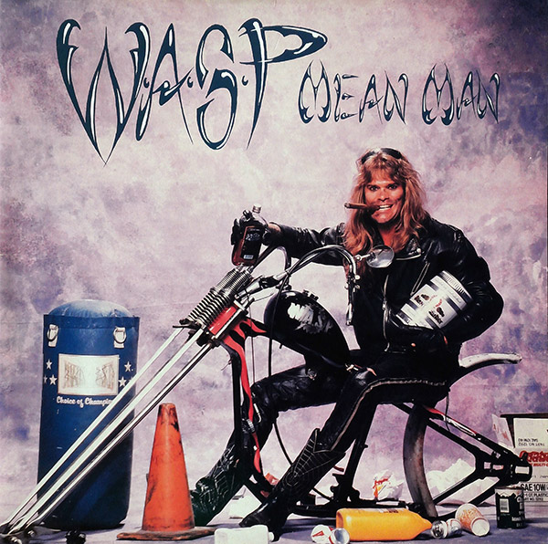 W.A.S.P. – Mean Man(1989, Capitol)