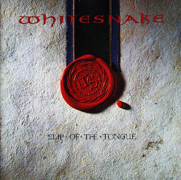 WHITESNAKE – Slip Of The Tongue(1989, EMI)