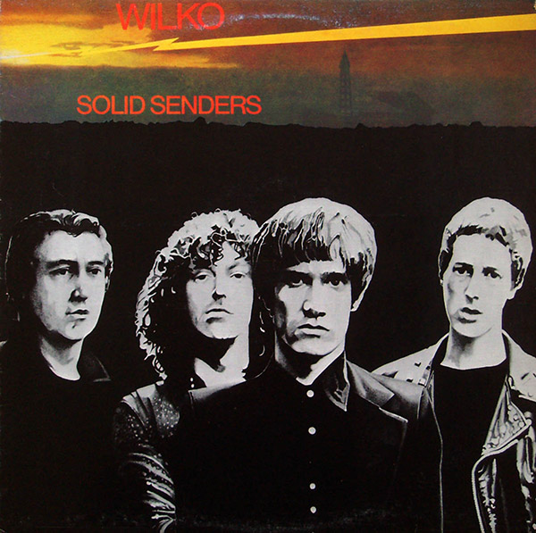 WILKO – Solid Senders(1978, Virgin)