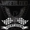 WISEBLOOD- Dirtdish(1987, Relativity)