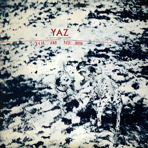 YAZ – You And Me Both(1983, Mute)