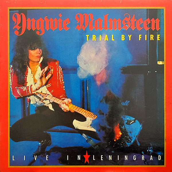 YNGWIE MALMSTEEN – Trial By Fire: Live In Leningrad(1989, Sung Eum)