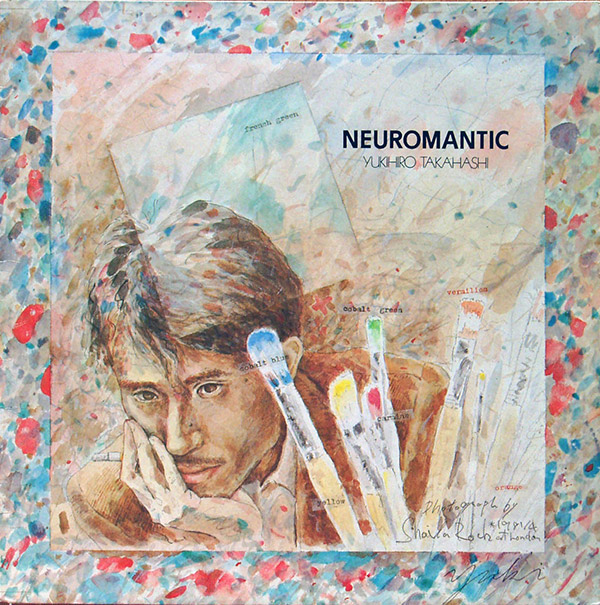 YUKIHIRO TAKAHASHI – Neuromantic(1981, Alfa)