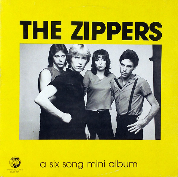 THE ZIPPERS – A Six Song Mini Album(1981, Rhino)